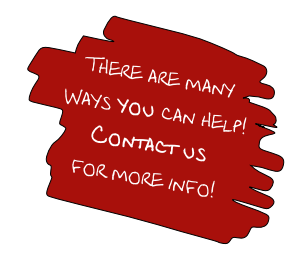 There are many
Ways you can help!
Contact us
for more info!
